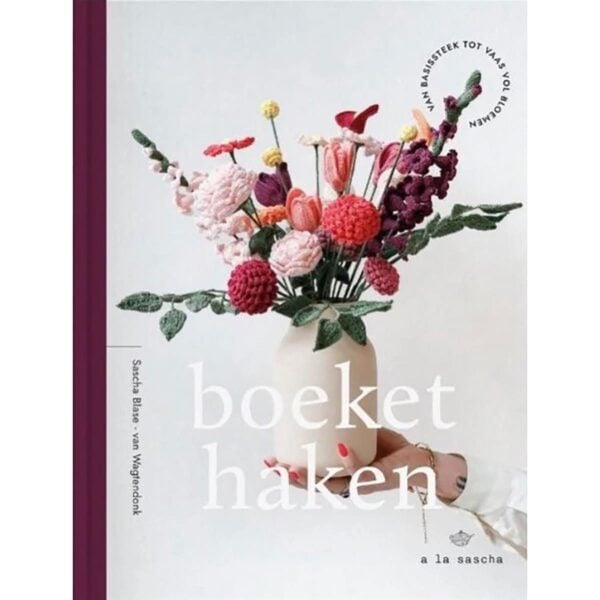 Boeket haken a la Sasha